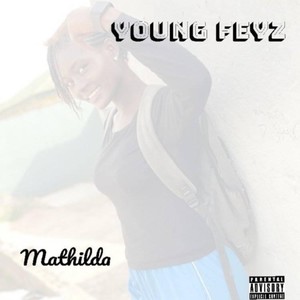 Mathilda (demo) [Explicit]