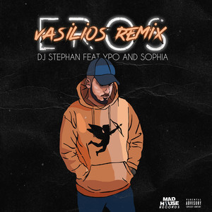 Eros (DJ Vasilios Remix|Explicit)
