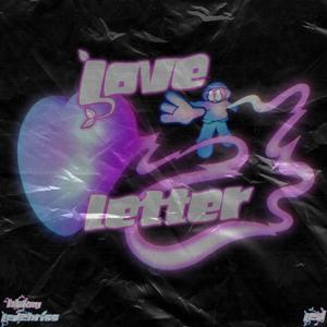 Love Letter (feat. HBKay) (Explicit)