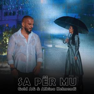 Sa Per Mu (feat. Albina Kelmendi)