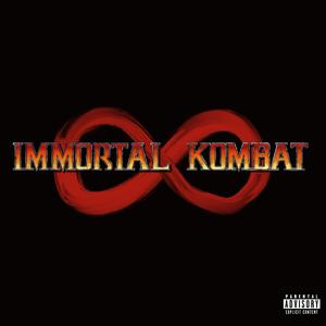 Immortal Kombat (feat. Aweful) (Explicit)