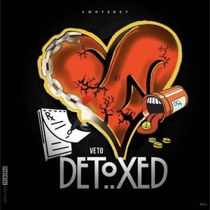 Detoxed (Explicit)