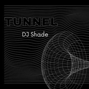 TUNNEL