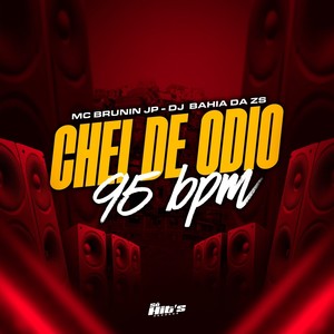 Chei de Odio 95 Bpm (Explicit)