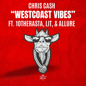 Westcoast Vibes (Explicit)