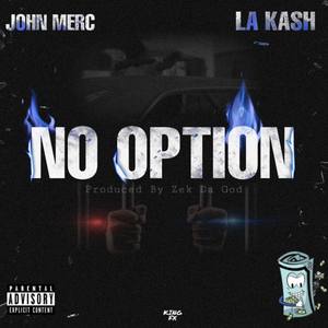 No Option (Explicit)