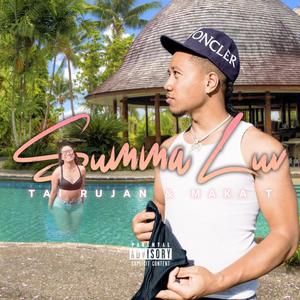 Summa Luv(feat. Maka T) (Remix|Explicit)