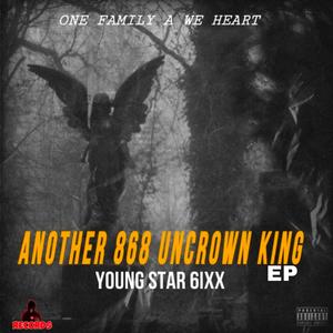 Another 868 Uncrown King (Explicit)