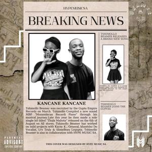 Kancane Kancane (feat. Khantsho De Vocalist)