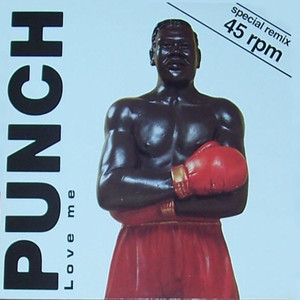 Love Me / Punch