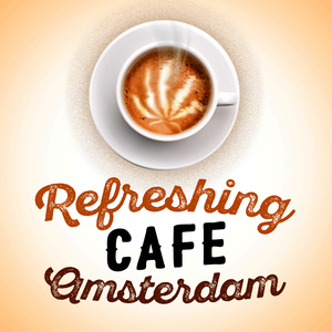 Refreshing Cafe Amsterdam