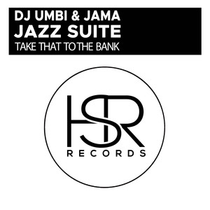 Take That To The Bank (Original Mix)