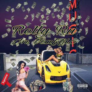 In Traffic (Explicit)