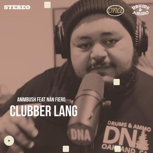 Clubber Lang (Live|Explicit)