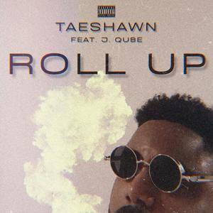 Roll Up (Explicit)