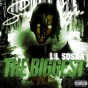 The Biggest (Explicit)