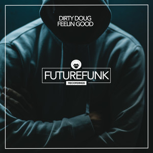 Feelin Good (Tech House Dub Mix)