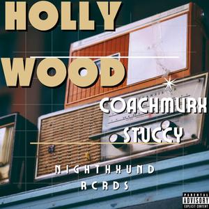 HOLLYWOOD (feat. STUCCY)