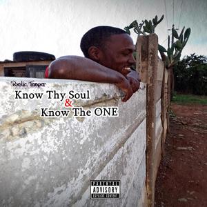 Know Thy Soul & Know The ONE (Explicit)