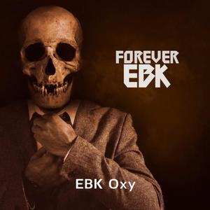 Forever EBK (Explicit)