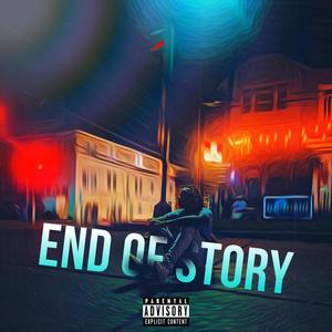 End Of Story (Explicit)