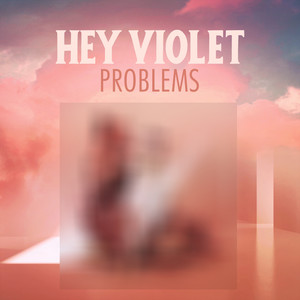 Hey Violet - Breaking Up With A Friend