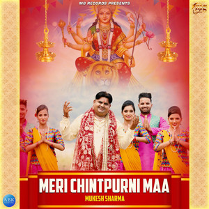 Meri Chintpurni Maa - Single