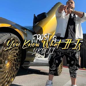 YKWII (You Kno What It Is) (Explicit)