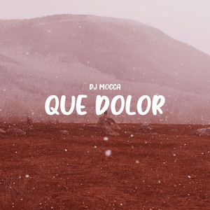 Que Dolor (Remix)