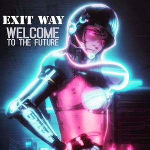 Welcome To The Future (Newel Version)