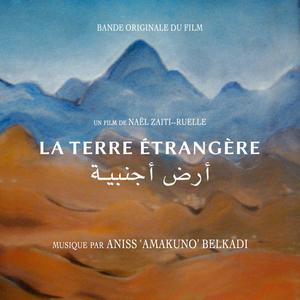 La Terre Étrangère (Bande Originale du Film)