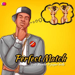 Perfect Match (feat. Jasper drille)