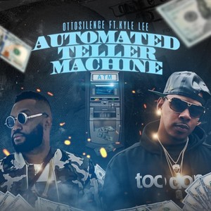 Automated Teller Machine (ATM) [feat. Kyle Lee] [Explicit]