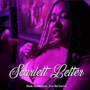 Scarlett Letter (feat. Tre Da Great) [Explicit]