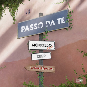 Passo da te (feat. Zeep) [Explicit]