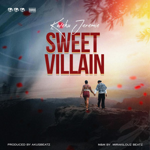 Sweet Villain (Explicit)