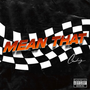 Mean That (Explicit)
