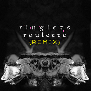 Ringlets Roulette (Remix)