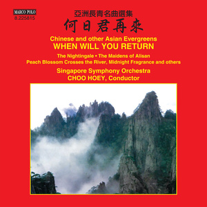 When Will You Return: Chinese & Other Asian Evergreens