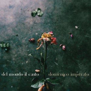 Del mondo il canto