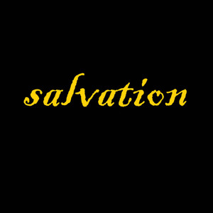 Salvation(feat. Kid Cannibal)
