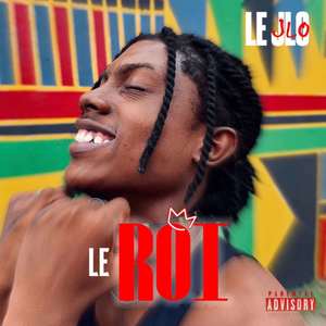 Le Roi (Explicit)