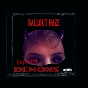 Fighting Demons (Explicit)