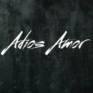 Adiós amor (Explicit)