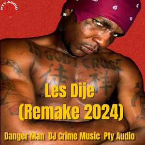 Les Dije (Remake 2024)