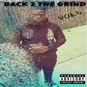 Back 2 the Grind, Vol. 1 (Explicit)