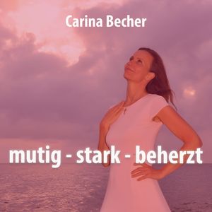 Mutig, stark, beherzt (Radio Edit)