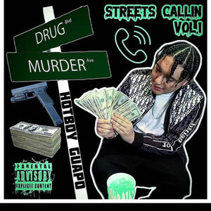 Streets Callin, Vol. 1 (Explicit)