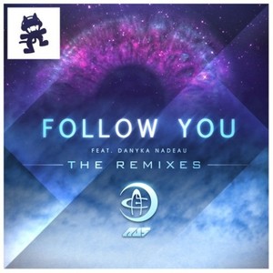 Follow You (Cybin Quest Remix)