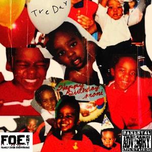 Tre' Day (Explicit)